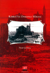 Kıbrıs'ta Osmanlı Mirası Nuri Çevikel